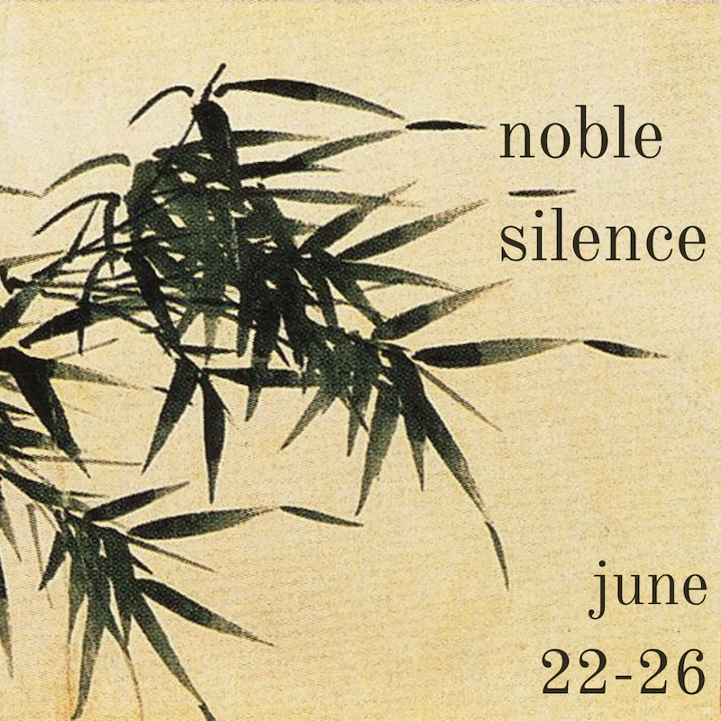 Noble Silence
